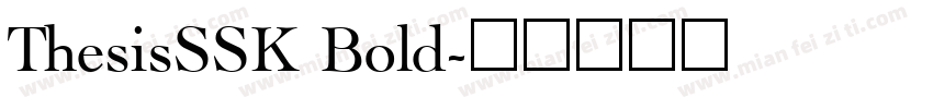 ThesisSSK Bold字体转换